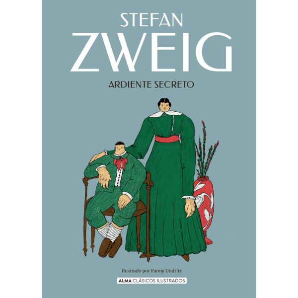 ARDIENTE SECRETO - STEFAN ZWEIG