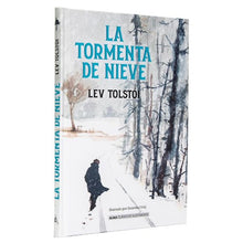 Cargar imagen en el visor de la galería, LA TORMENTA DE NIEVE - León Tolstoi
