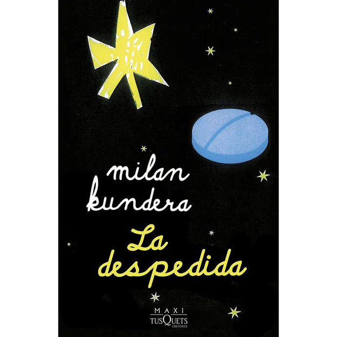 La Despedida - Milan Kundera