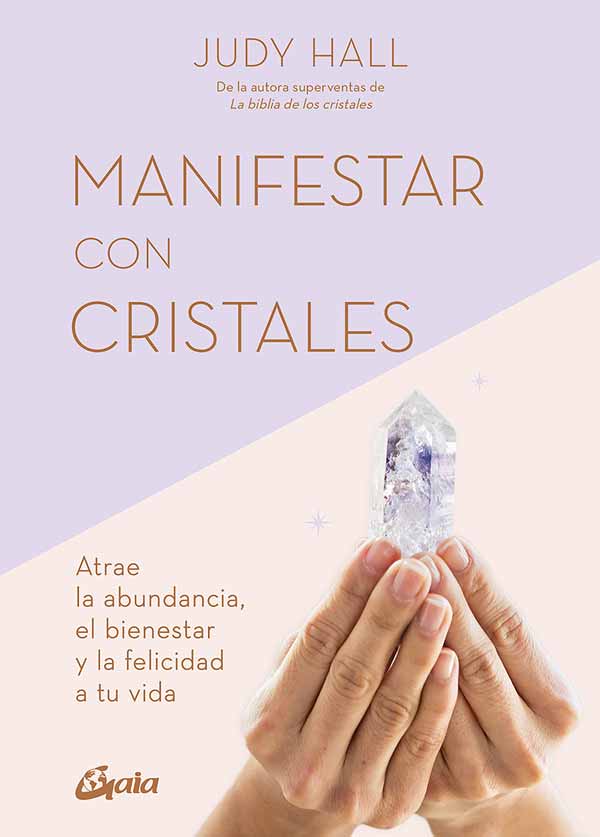 MANIFESTAR CON CRISTALES - JUDY HALL