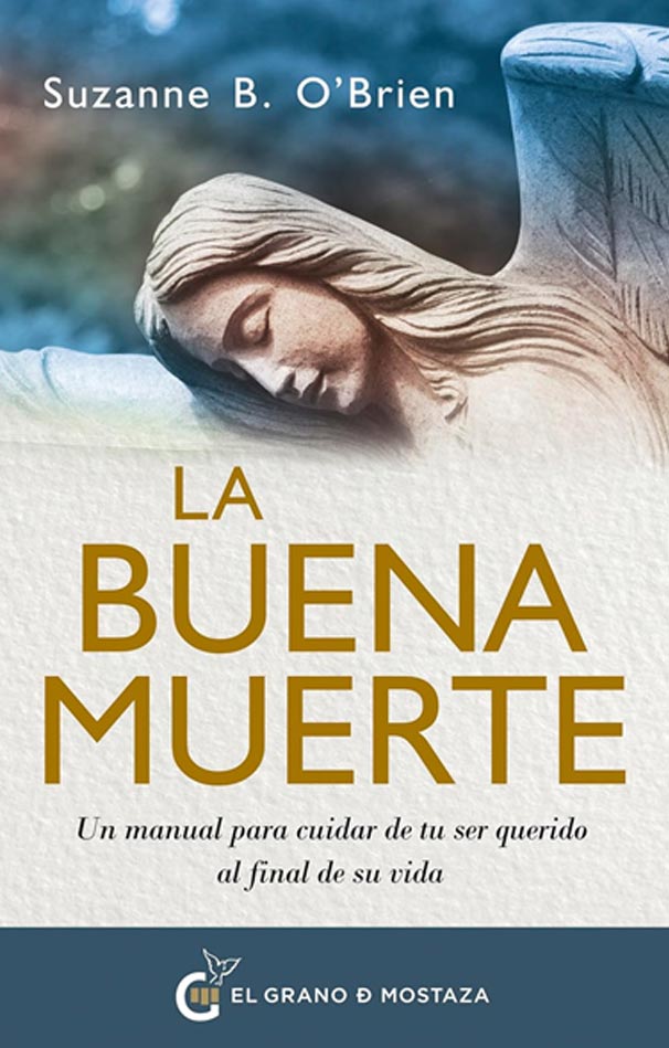 LA BUENA MUERTE - SUZANNE B. O’BRIEN