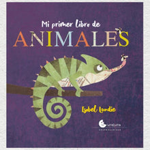 Cargar imagen en el visor de la galería, MI PRIMER LIBRO DE ANIMALES - Isobel Lundie
