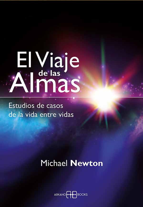 EL VIAJE DE LAS ALMAS - MICHAEL NEWTON