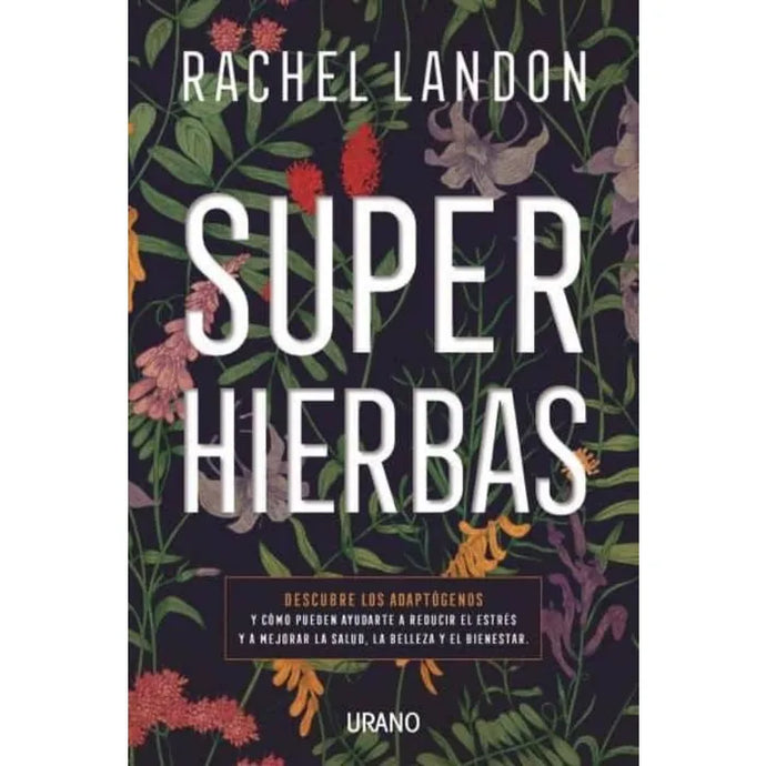 Super Hierbas - Rachel Landon