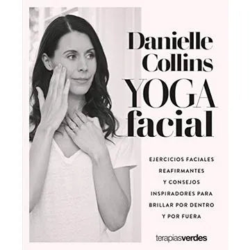 Yoga Facial - Danielle Collins