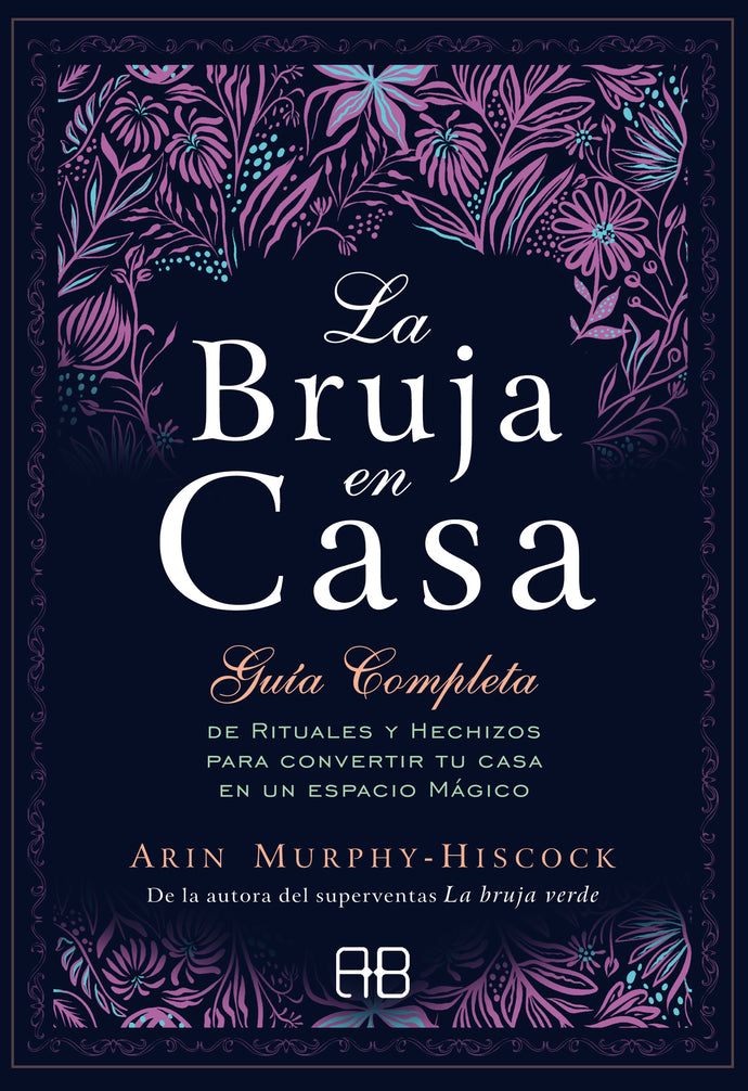 LA BRUJA EN CASA - ARIN MURPHY - HISCOCK