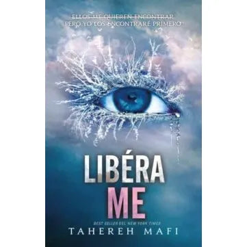 Libérame - Tahereh Mafi