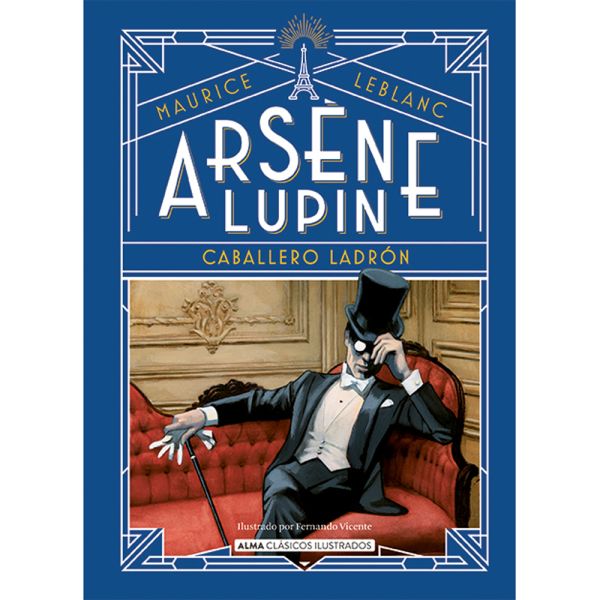 Arsène lupin, caballero ladrón- Maurice leblanc