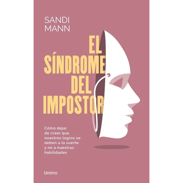 El Síndrome Del Impostor - Sandi Mann