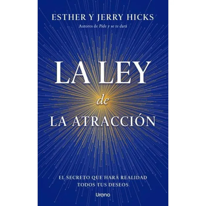 La Ley De La Atracción -   ESTHER HICKS, JERRY  HICKS