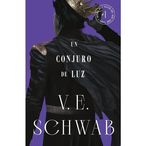 Un conjuro de luz (Colores De La Magia #3) - Victoria Schwab