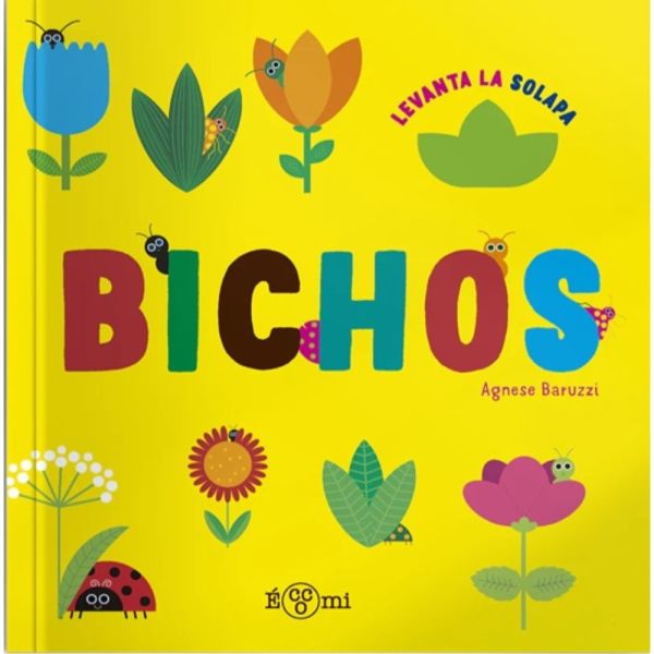 BICHOS - Agnese Baruzzi