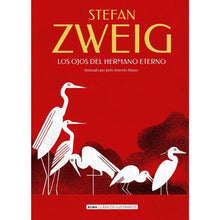Cargar imagen en el visor de la galería, LOS OJOS DEL HERMANO ETERNO - STEFAN  ZWEIG
