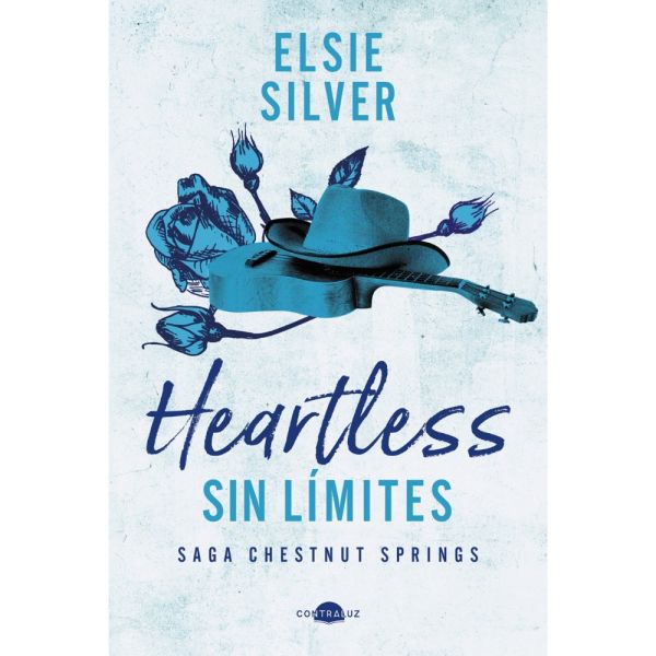 HEARTLESS: SIN LÍMITE - Elsie Silver