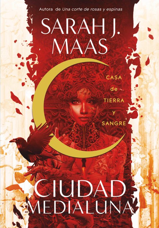 Casa de tierra y sangre (edición limitada · Verano) (Ciudad Medialuna 1)  - Sarah J. Maas