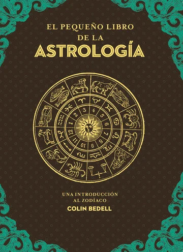 EL PEQUEÑO LIBRO DE LA ASTROLOGIA