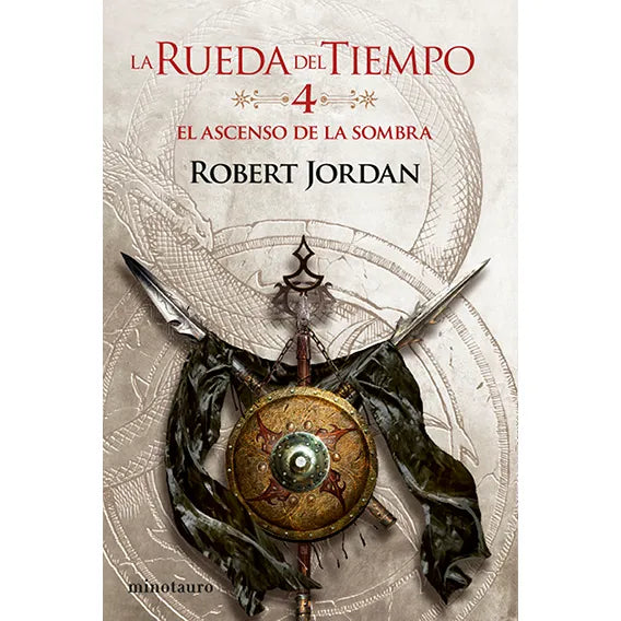 El Ascenso De La Sombra (La Rueda del Tiempo #04/14) - Robert Jordan