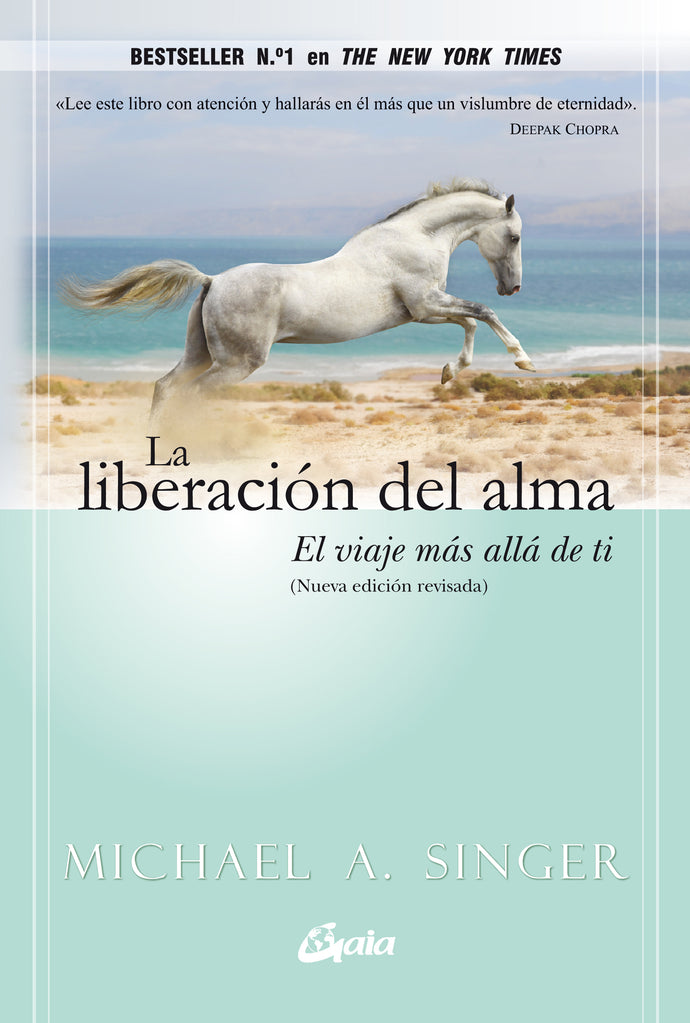 LA LIBERACION DEL ALMA - MICHAEL A. SINGER