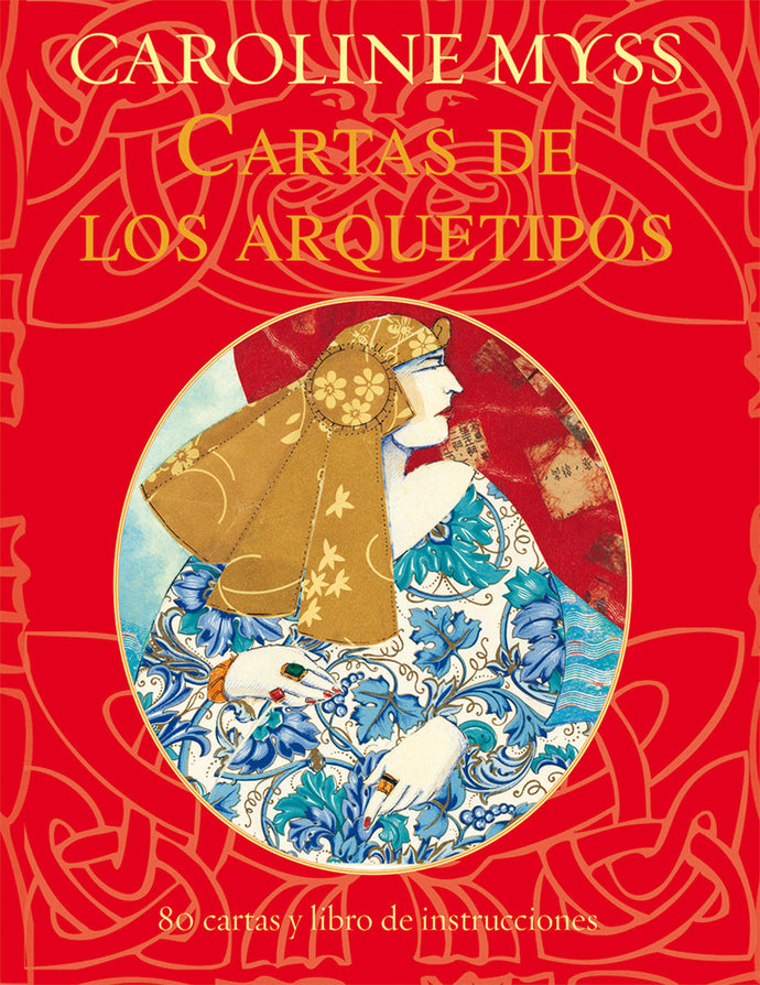 CARTAS DE LOS ARQUETIPOS (CARTAS) - CAROLINE MYSS