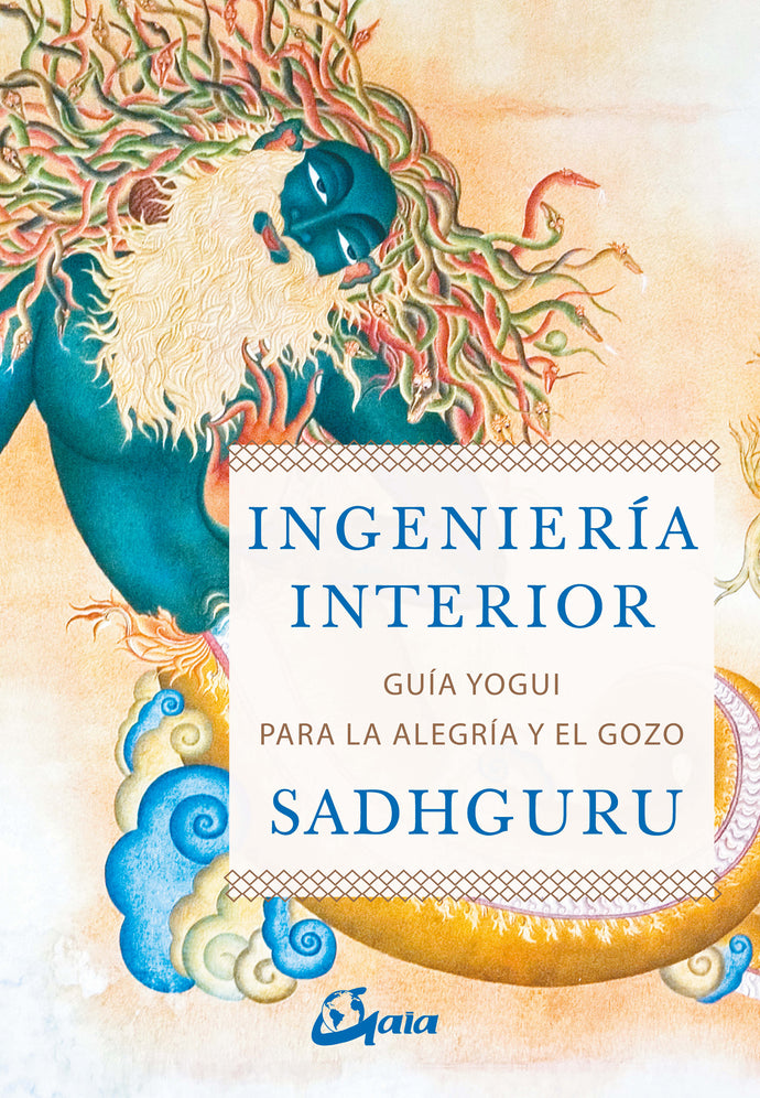 INGENIERIA INTERIOR - SADHGURU