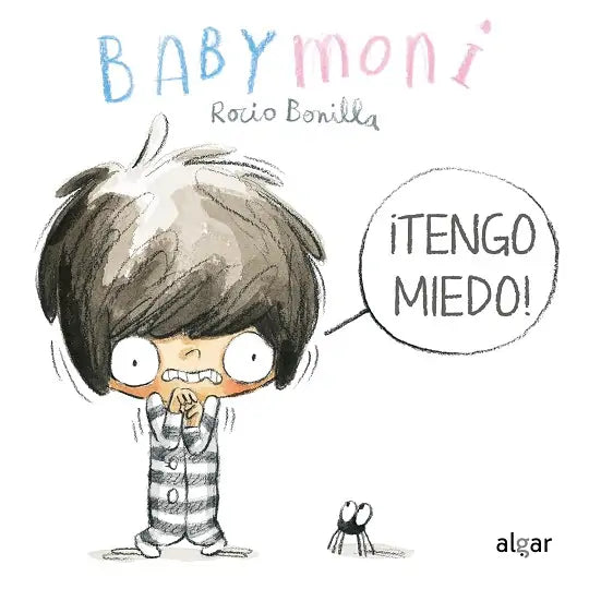 TENGO MIEDO! (BABYMONI) - ROCÍO BONILLA