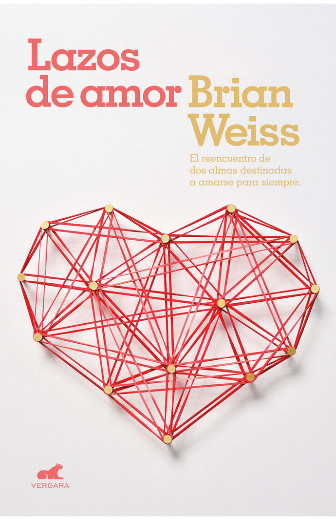 Lazos de amor - Brian Weiss