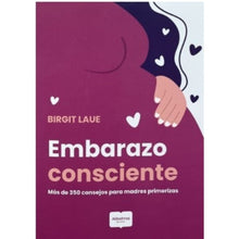 Cargar imagen en el visor de la galería, EMBARAZO CONSCIENTE - Birgit Laue
