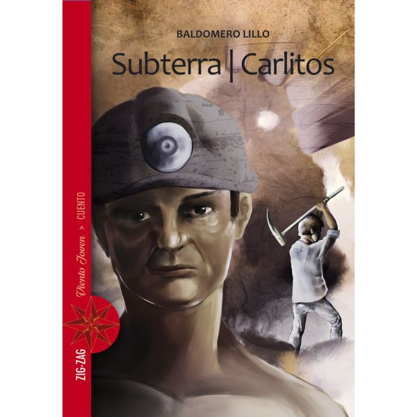 Subterra / carlitos - Baldomero Lillo