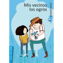 Cargar imagen en el visor de la galería, Mis vecinos los ogros- Josefina Hepp
