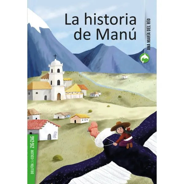 La Historia De Manú - Ana María del Río