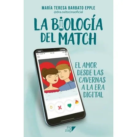 La Biología Del Match - María Teresa Barbato Epple