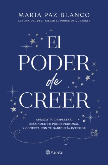 El poder de creer - María Paz Blanco