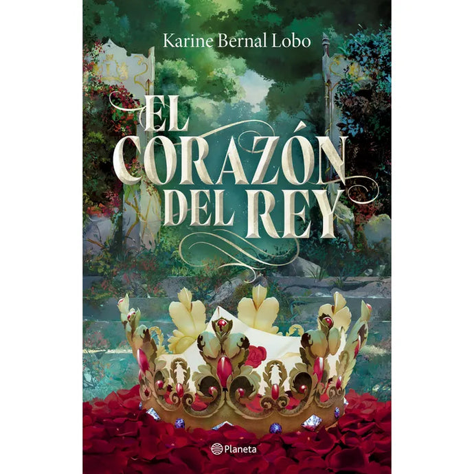 El Corazon Del Rey (Saga Rey #3) - Karine Bernal Lobo