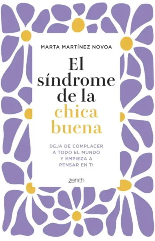 El Síndrome De La Chica Buena - Marta Martínez Novoa