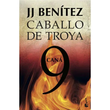 Caná Caballo de Troya 9 - JJ Benítez