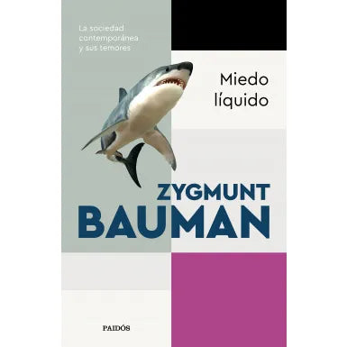Miedo Liquido - Zygmunt Bauman