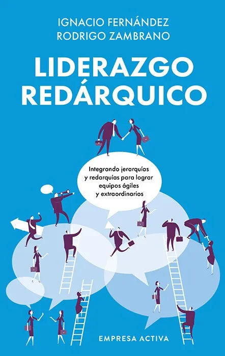 Liderazgo Redarquico - Ignacio Fernandez Reyes