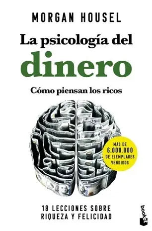 La Psicologia Del Dinero - Housel Morgan