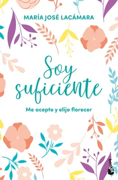 SOY SUFICIENTE -  MARIA JOSE LACAMARA
