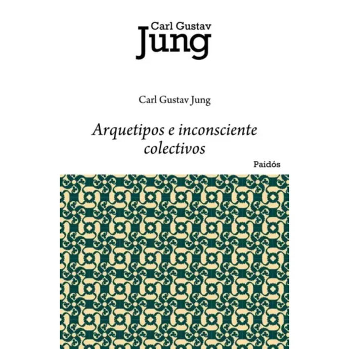 Arquetipos E Inconsciente Colectivo - C.G Jung