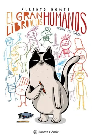 El gran libro de los humanos según mi gato - Alberto Montt