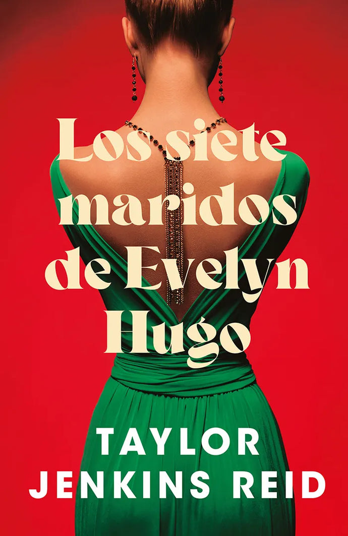 Los Siete Maridos De Evelyn Hugo - TAYLOR JENKINS