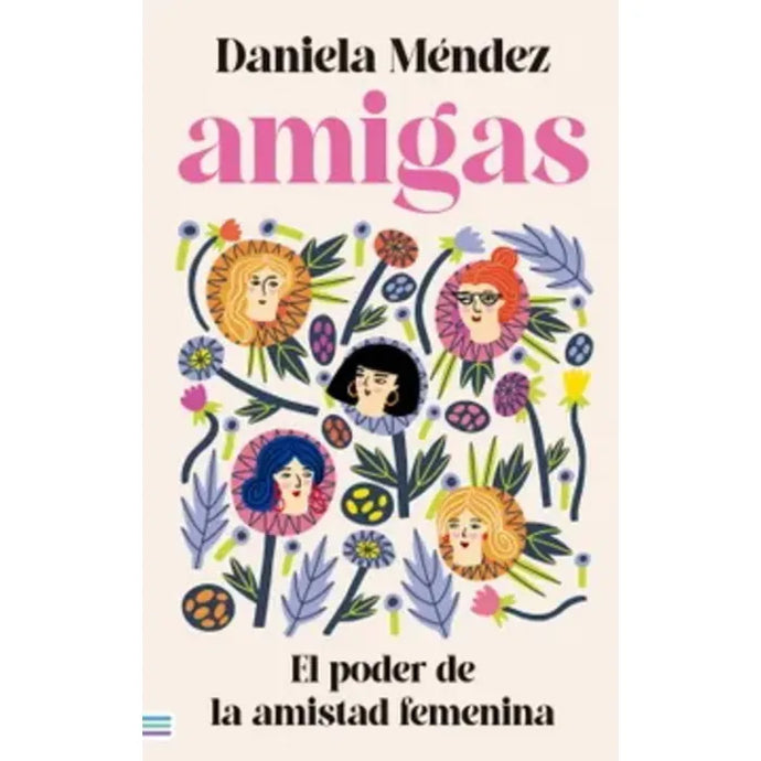 Amigas - Daniela Mendez