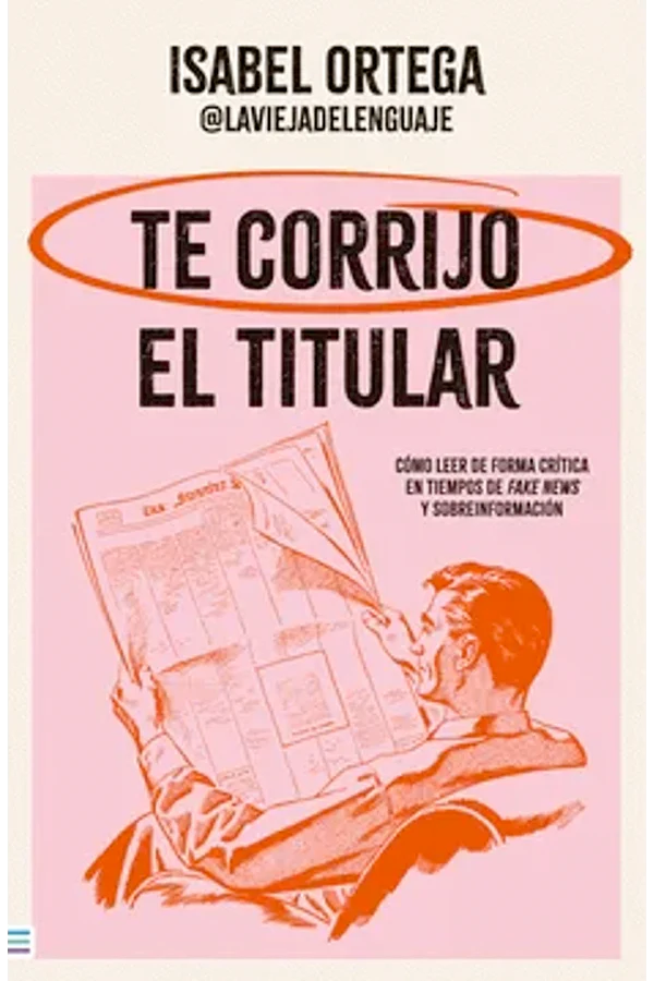 Te corrijo el titular - Isabel Ortega