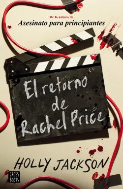 El Retorno De Rachel Price - Holly Jackson