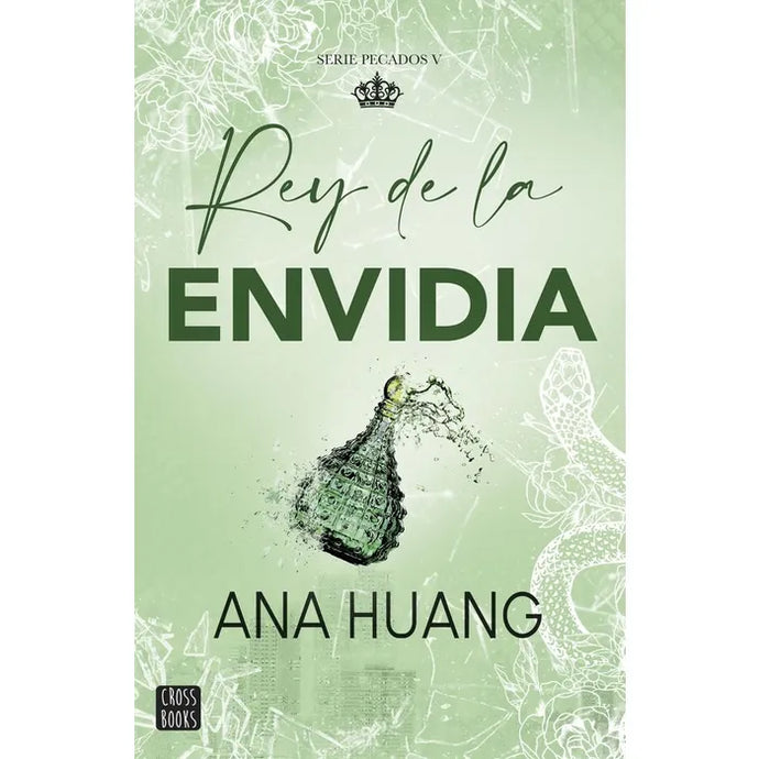 Rey De La Envidia (Pecados #5) - Ana Huang