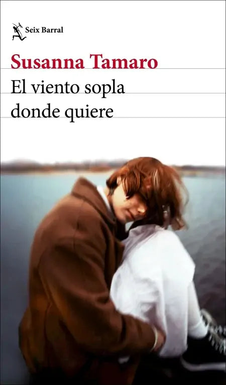 EL VIENTO SOPLA DONDE QUIERE - SUSANNA TAMARO