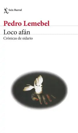 LOCO AFAN - pedro Lemebel