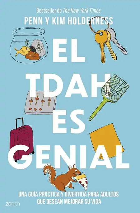 EL TDAH ES GENIAL - HOLDERNESS, PENN Y KIM