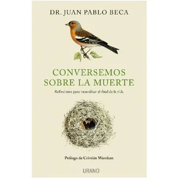 Conversemos Sobre La Muerte - Juan Pablo Beca